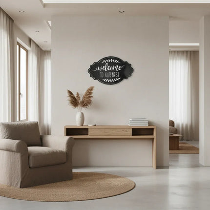 Welcome To Our Nest Metal Sign 50cm