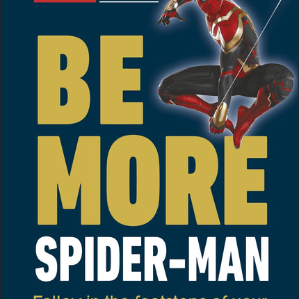 Marvel Studios Be More Spider-Man: Follow in the F